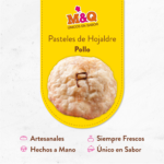 Pastel de Hojaldre de Pollo en Cali M&Q Unicos en Sabor